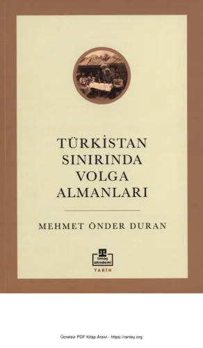 Türkistan Sınırında Volga Almanları Timaş Yayınları kitap kapağı