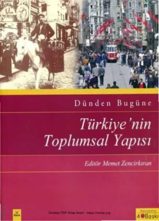 Dünden Bugüne Türkiyenin Toplumsal Yapısı kitap kapağı