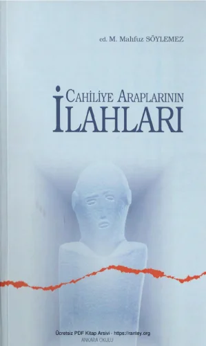 Cahiliye Araplarının İlahları