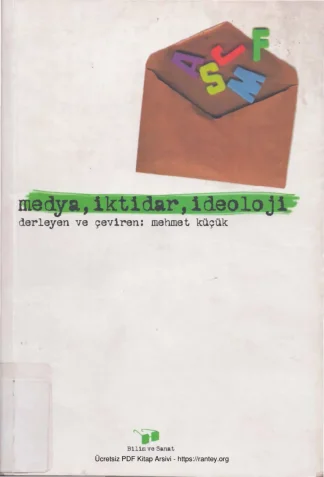 Medya İktidar İdeoloji Bilim ve Sanat Yayınları
