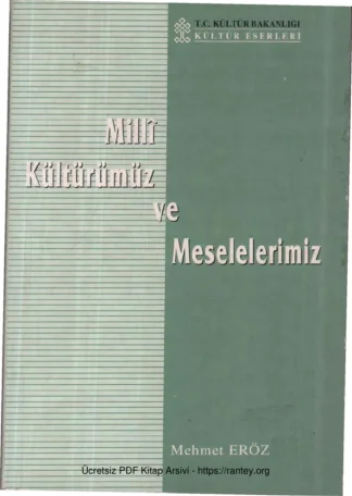 Milli Kültürümüz ve Meselelerimiz Kültür Bakanlığı Yayınları kitap kapağı