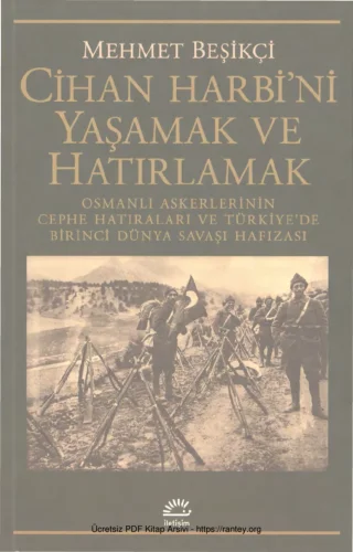 Cihan Harbini Yaşamak ve Hatırlamak