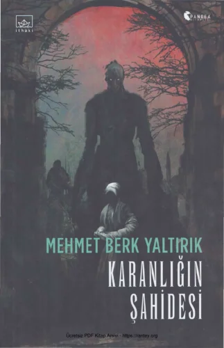Karanlığın Şahidesi