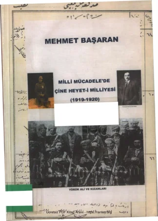 Milli Mücadelede Çine Heyeti Milliyesi 1919 1920