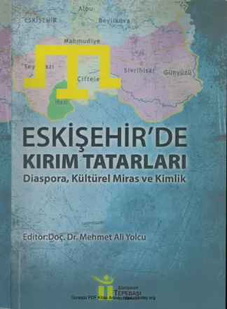 Eskişehirde Kırım Tatarları Tepebaşı Belediyesi Yayınları