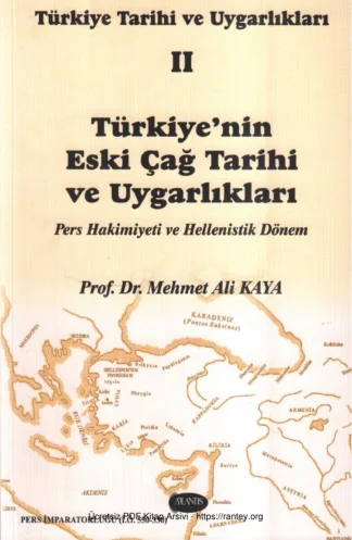 Türkiyenin Eski Çağ Tarihi ve Uygarlıkları II kitap kapağı