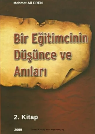 Eren Bir Eğitimcinin Düşünce ve Anıları II