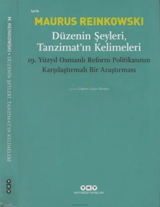 Düzenin Şeyleri Tanzimatın Kelimeleri