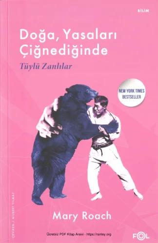 Doğa Yasaları Çiğnendiğinde