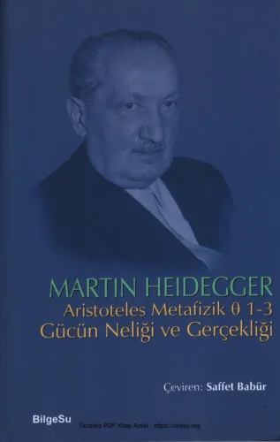 Aristoteles Metafizik 1 3 Gücün Neliği ve Gerçekliği
