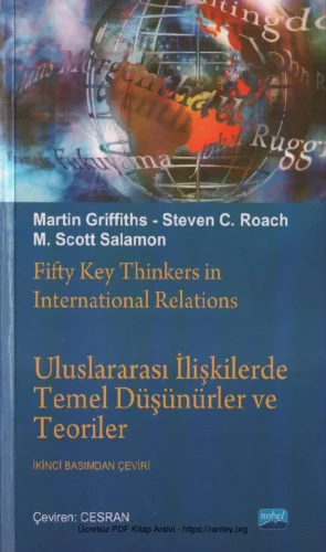 Uluslararası İlişkilerde Temel Düşünürler ve Teoriler