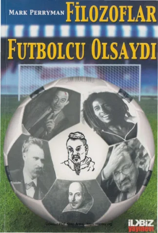 Filozoflar Futbolcu Olsaydı kitap kapağı
