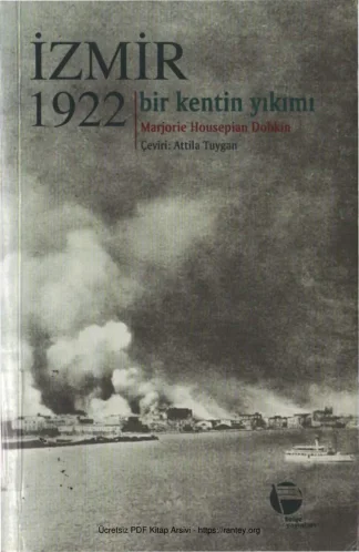 Dobkin İzmir 1922 Bir Kentin Yıkımı Belge Yayınları kitap kapağı