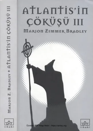 Bradley Atlantisin Çöküşü III