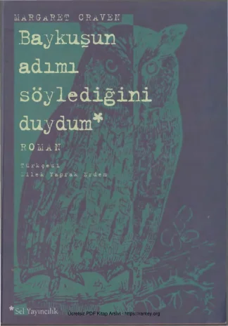 Baykuşun Adımı Söylediğini Duydum