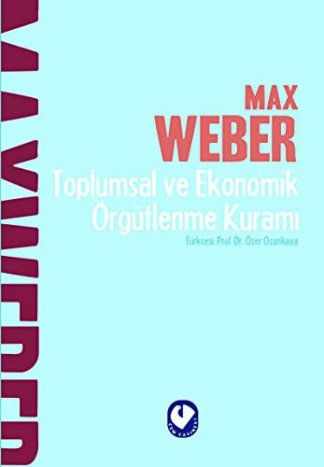 Toplumsal ve Ekonomik Örgütlenme Kurami