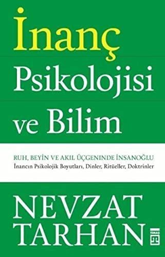 İnanç Psikolojisi ve Bilim