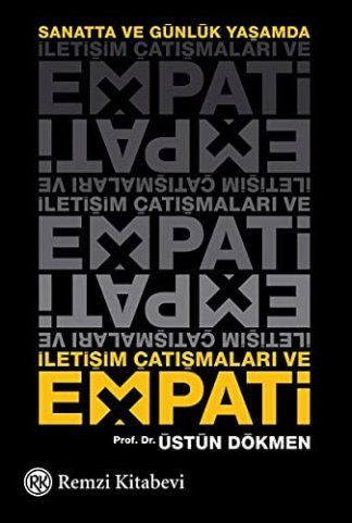 İletişim Çatışmaları ve Empati