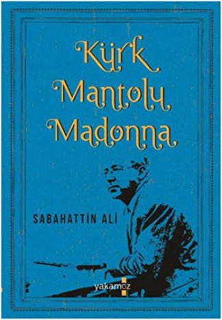 Kürk Mantolu Madonna