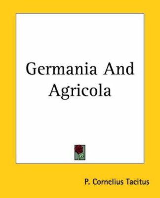 Germania and Agricola
