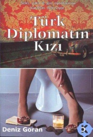 Türk Diplomatin Kizi