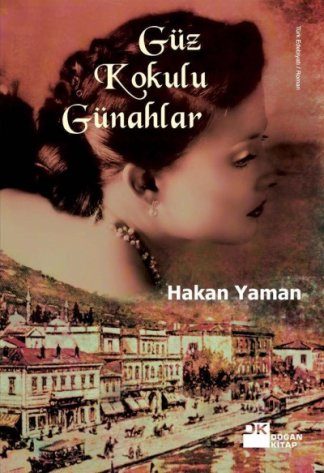Güz kokulu günahlar
