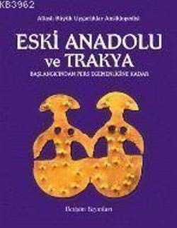 Atlaslı Büyük Uygarlıklar Ansiklopedisi