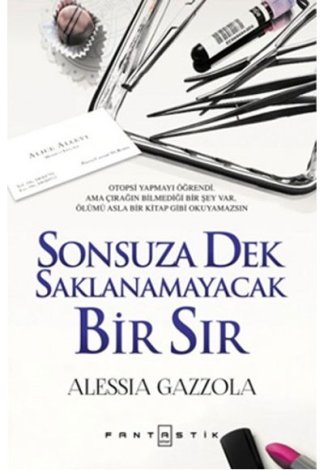 Sonsuza Dek Saklanamayacak Bir Sır