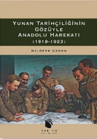 Yunan tarihçiliğinin gözüyle Anadolu harekatı, 1919-1923