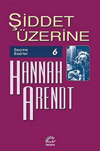 Siddet Üzerine Secme Eserler 6