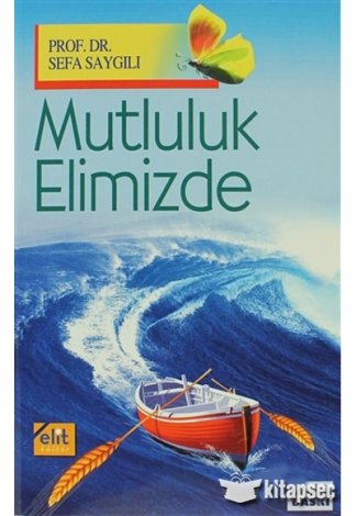Mutluluk Elimizde