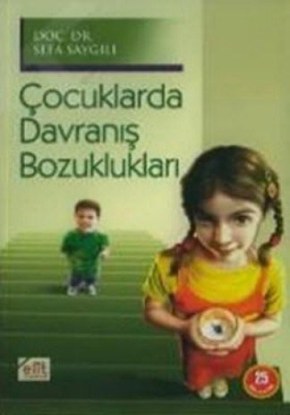 Çocuklarda Davranış Bozuklukları