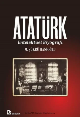 Atatürk Entelektüel Biyografi