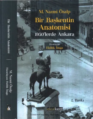 Bir Başkentin Anatomisi 1950lerde Ankara İdealkent Yayınları kitap kapağı