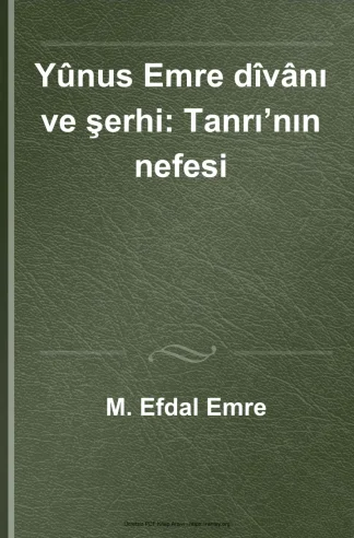 Yunus Emre Dvnı ve Şerhi Gelenek Yayınları