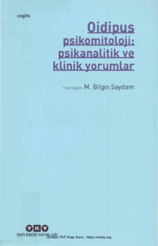 Oidipus Psikomitoloji Psikanalitik Klinik Yorumlar