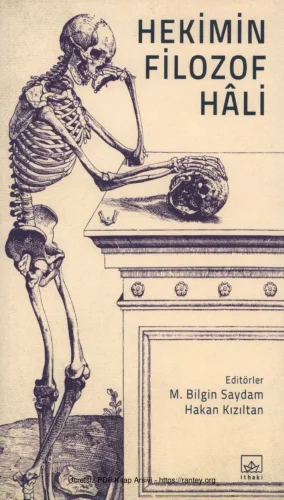 Hakan Kızıltan Hekimin Filozof Hali