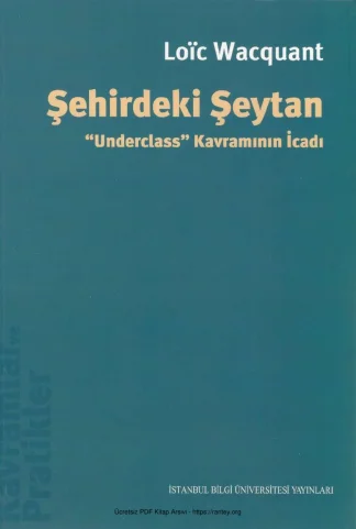 Şehirdeki Şeytan Underclass Kavramının İcadı kitap kapağı