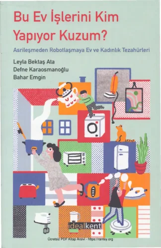 Bu Ev İşlerini Kim Yapıyor Kuzum