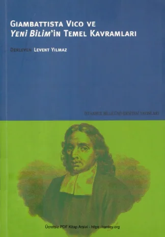 Giambattista Vico ve Yeni Bilimin Temel Kavramları