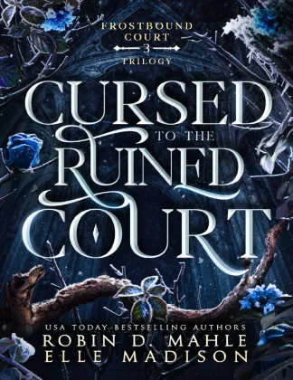 Cursed to the Ruined
