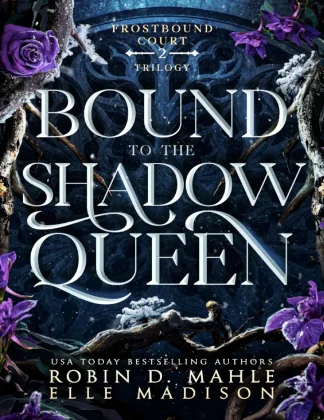 Bound to the Shadow