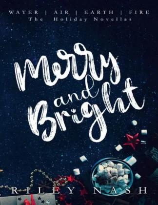 Merry and Bright The Water Air Earth Novellas
