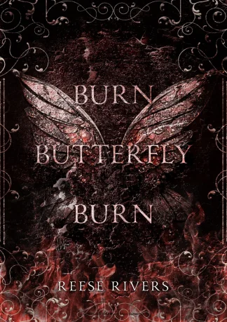 Burn Butterfly Burn