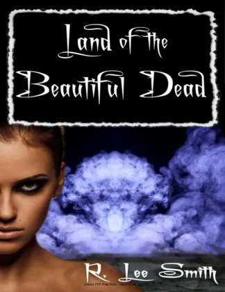Smith Land of the Beautiful Dead