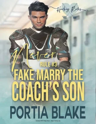 Never Fake Marry the Coachs Son