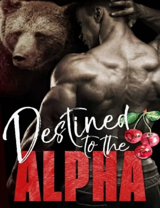 Destined to the Alpha