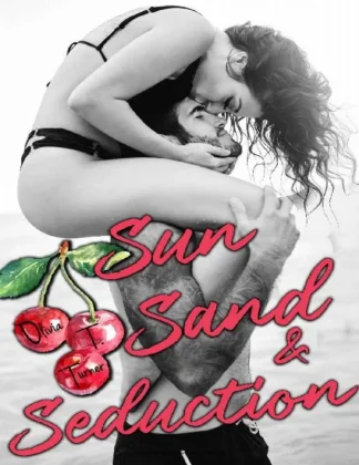 Sun Sand and Seduction