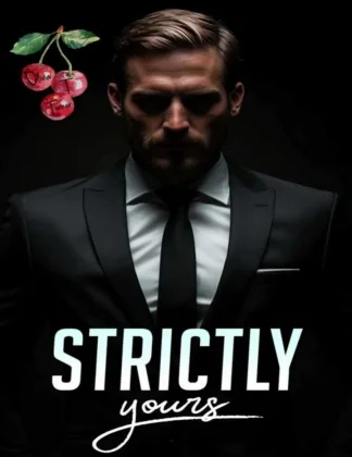 Strictly Yours