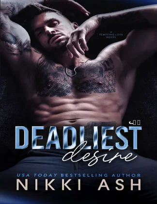 Deadliest Desire